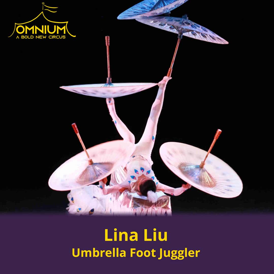 Omnium Performer - Umbrella Juggling - Lina Liu