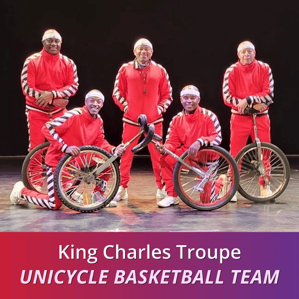 King Charles Troupe: Unicycle Basketball Team
