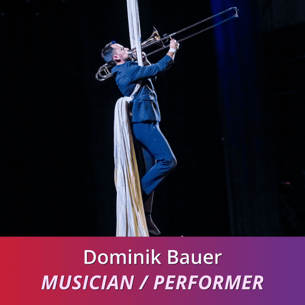 Dominik Bauer: Musician Performer