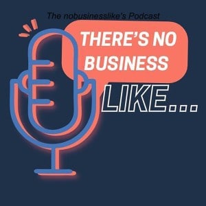 No Business Like Podcast Logo
