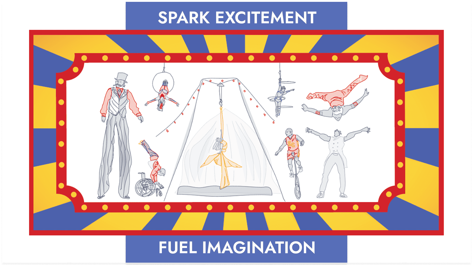 "Spark Excitement, Fuel Imagination" banner ad with circus illustrations